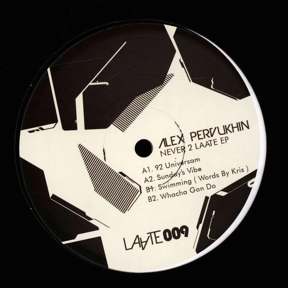 Alex Pervukhin - Never 2 Laate EP