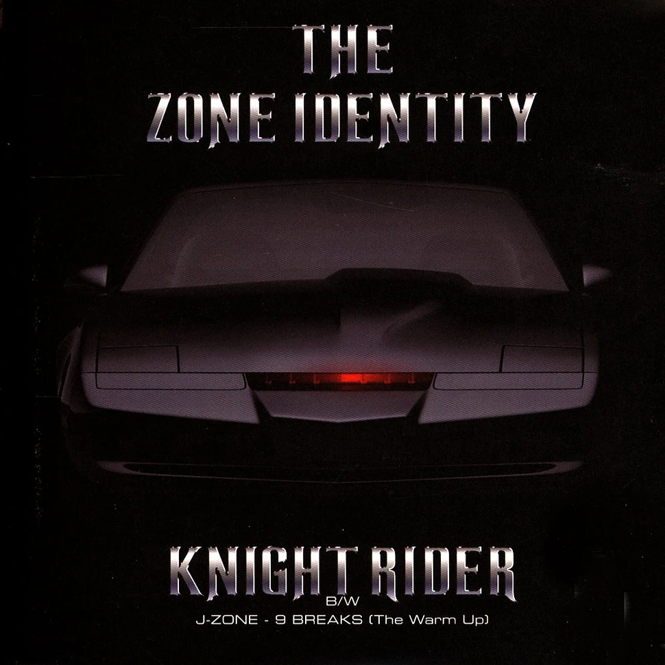The Zone Identity / J-Zone - Knight Rider / 9 Breaks (The Warm Up)