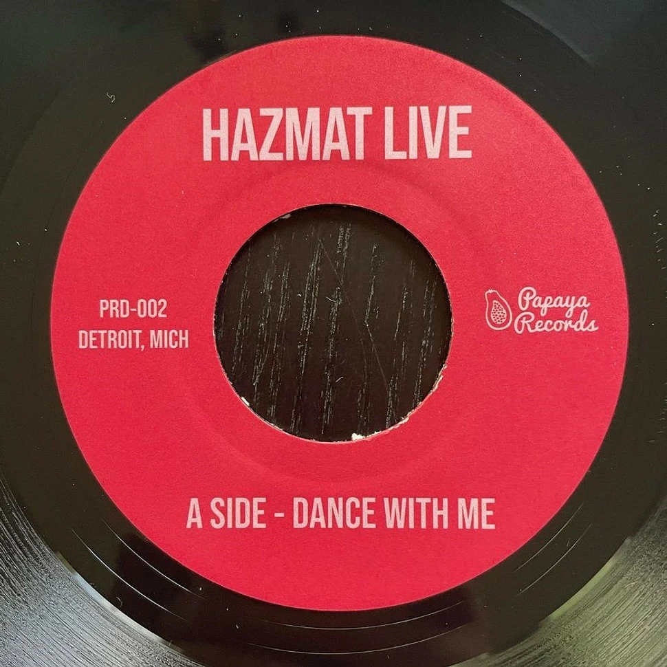 Hazmat Live - Dance With Me / 1983
