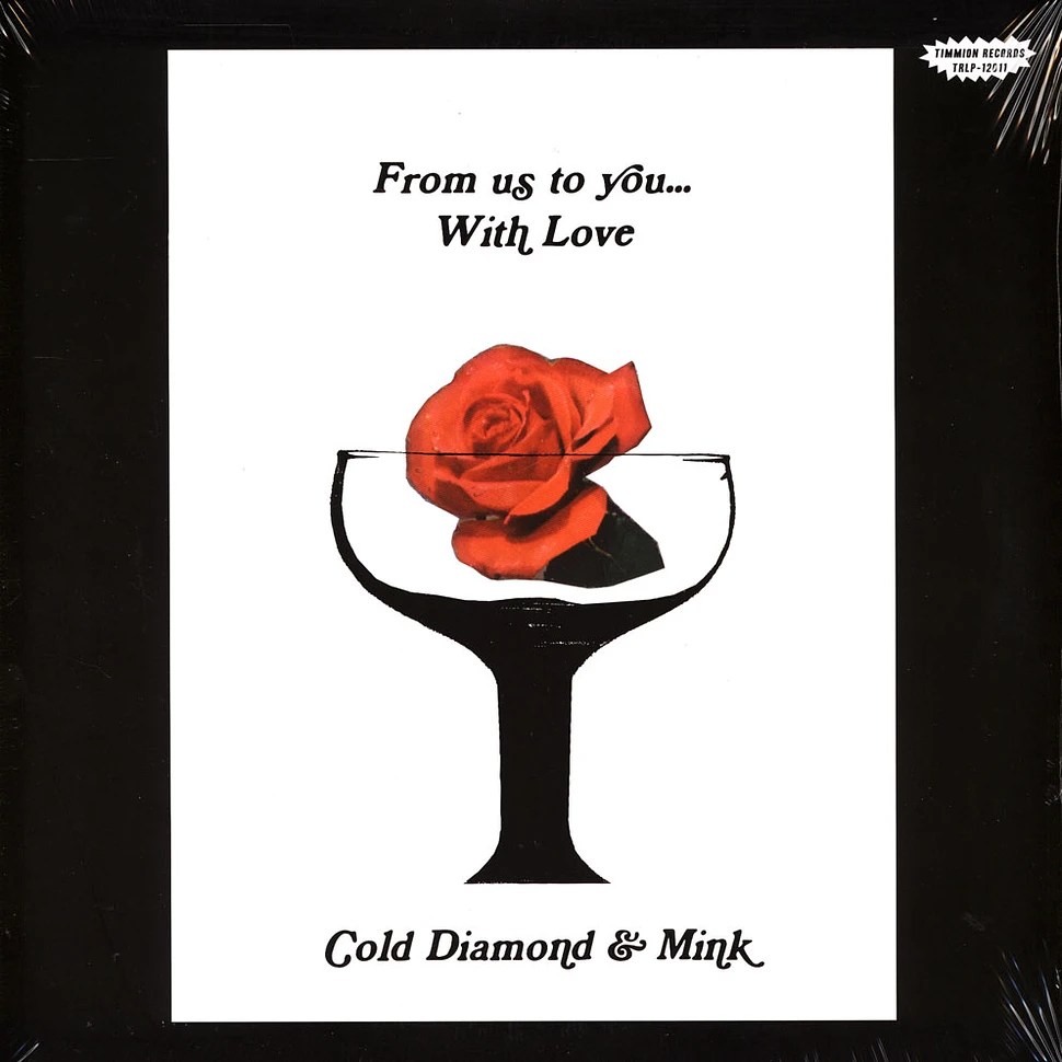 Cold Diamond & Mink - From Us To You... With Love Black Vinyl Edition