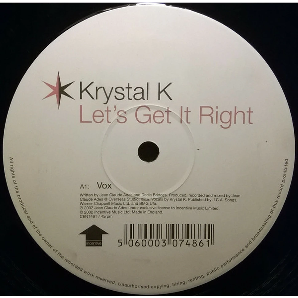 Krystal K - Let's Get It Right (Original Vox Mix Plus Altitude And Dirty Trikz Remixes)