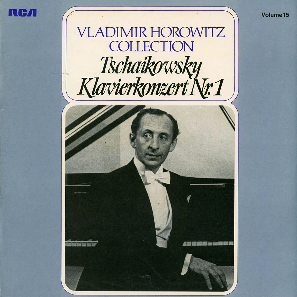 Vladimir Horowitz, Pyotr Ilyich Tchaikovsky - Klavierkonzert Nr.1