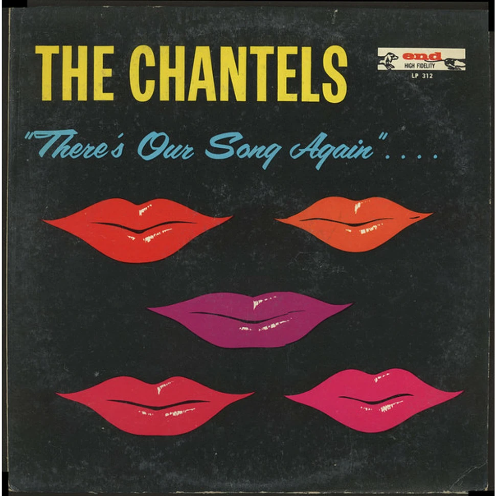 The Chantels - There's Our Song Again