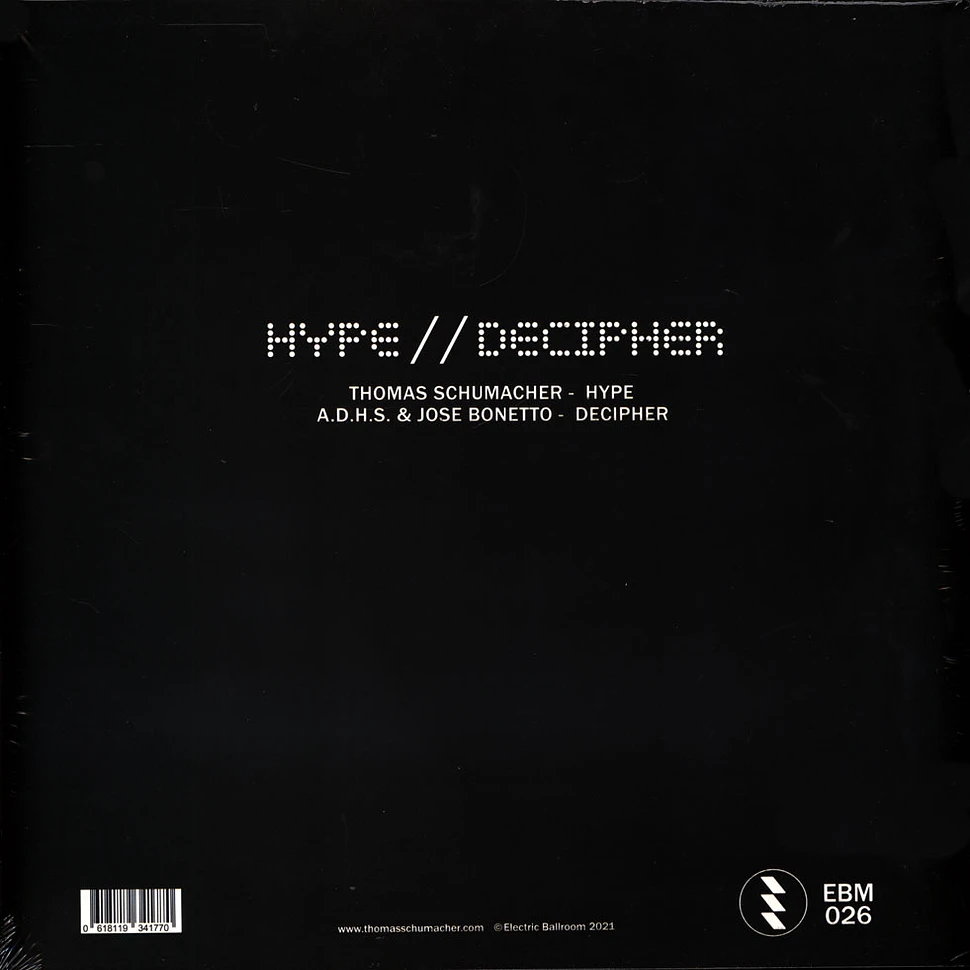 Thomas Schumacher, A.D.H.S. & Jose Bonetto - Hype / Decipher