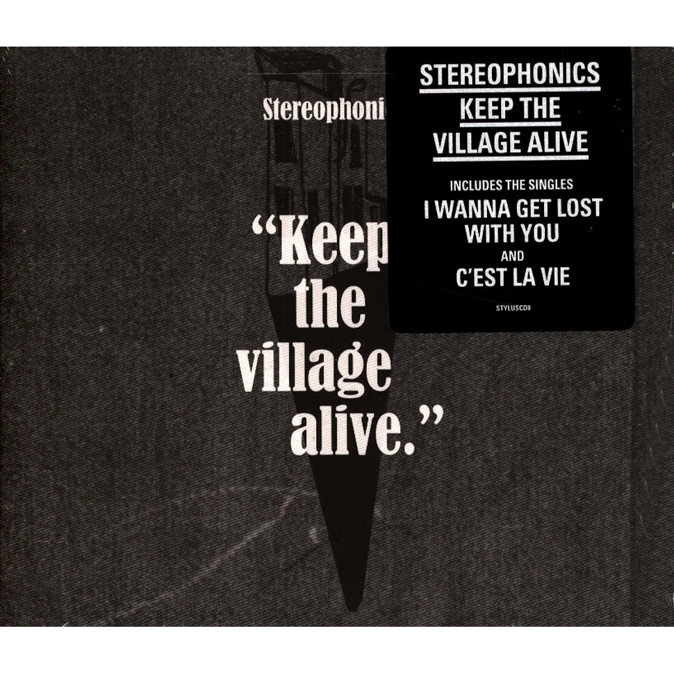Stereophonics - Keep The Village Alive