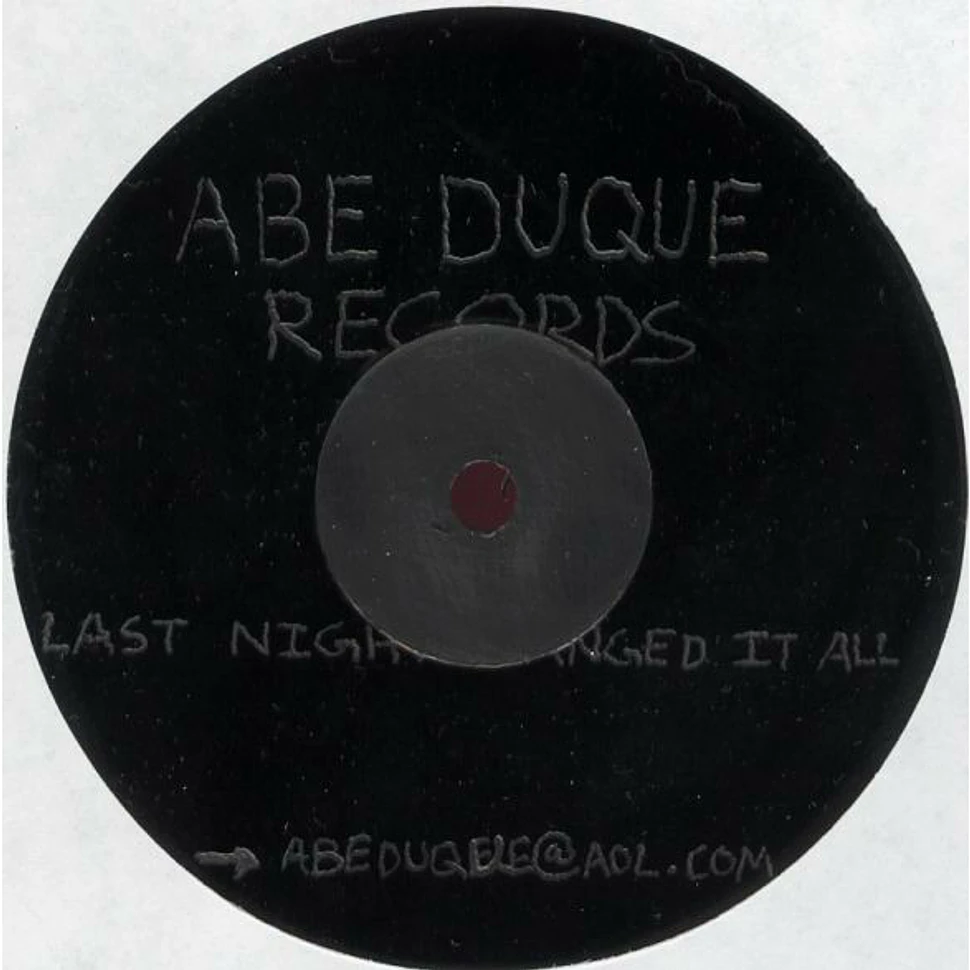 Abe Duque - Last Night Changed It All