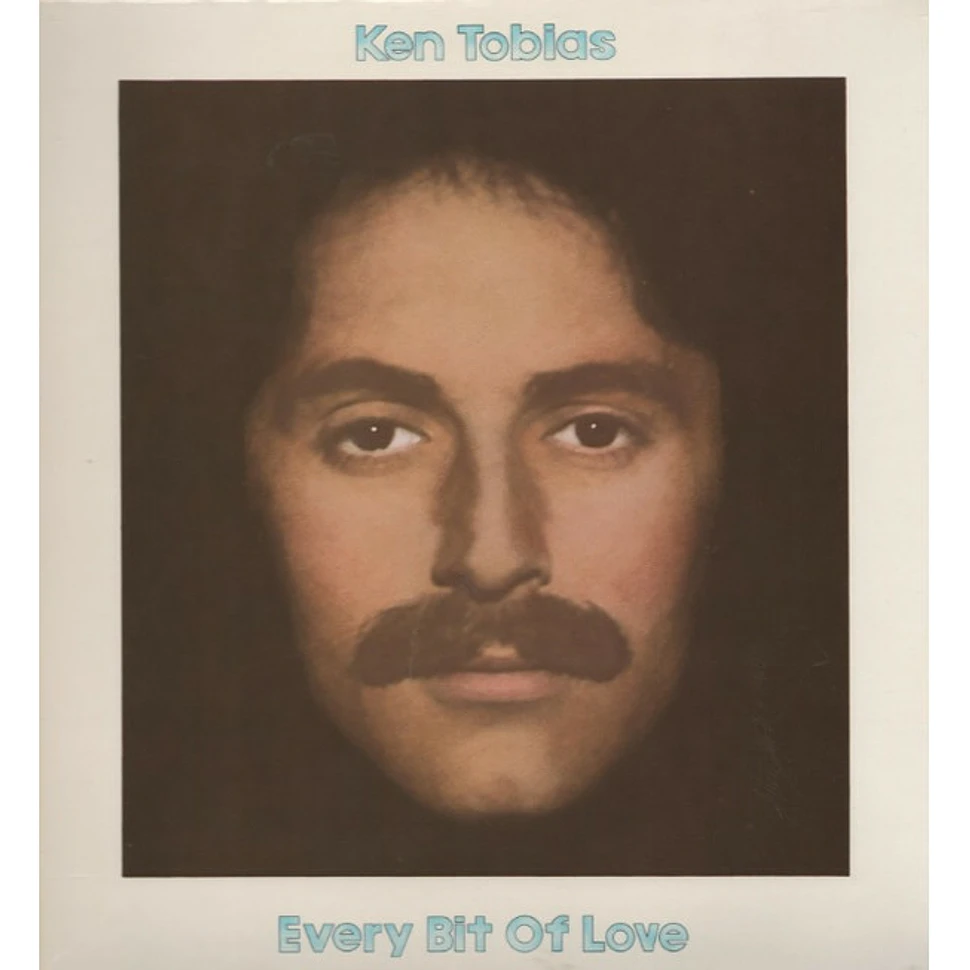 Ken Tobias - Every Bit Of Love