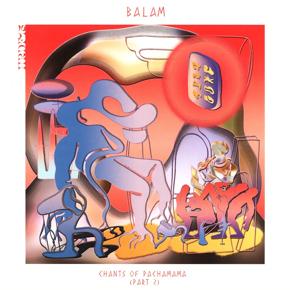 Balam - Chants Of Pachamama Part 2 EP