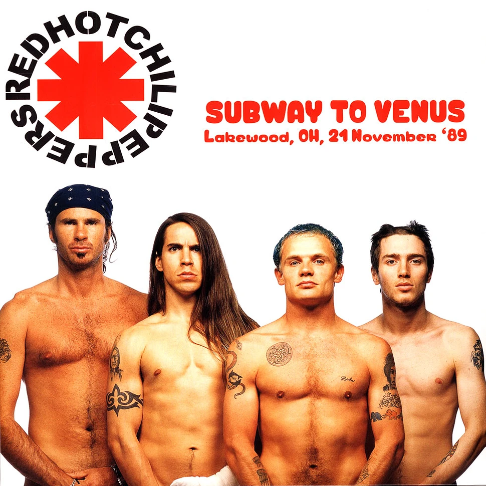 Red Hot Chili Peppers - Subway To Venus Lakewood Oh 1989