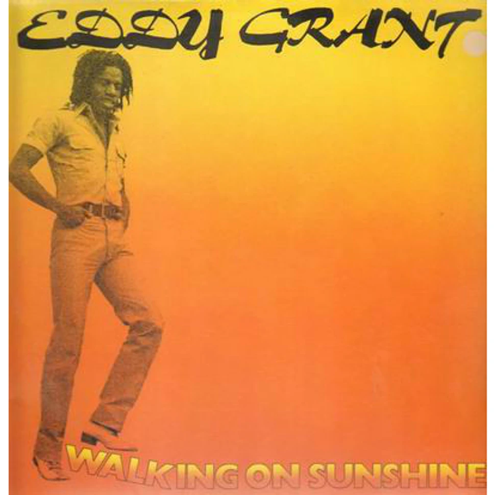 Eddy Grant - Walking On Sunshine