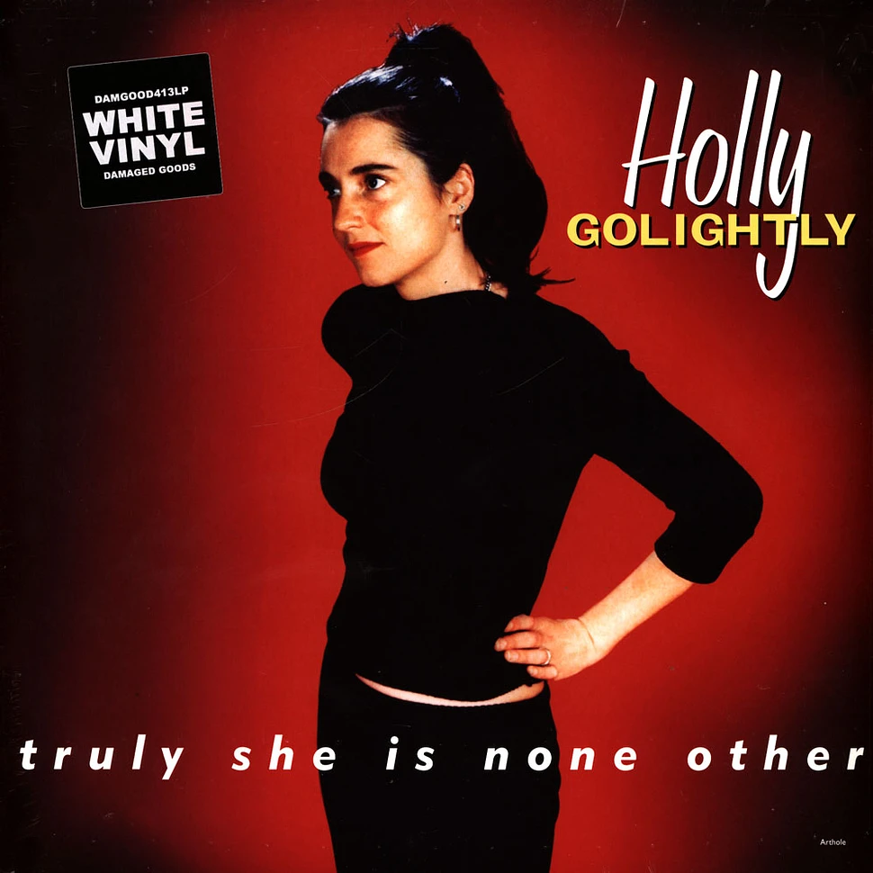 Holly Golightly - Truly She Is None Other Expanded Edition