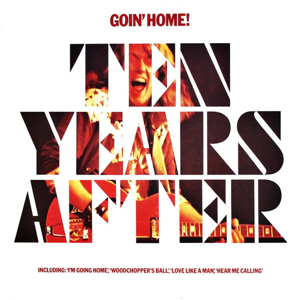 Ten Years After - Goin' Home!