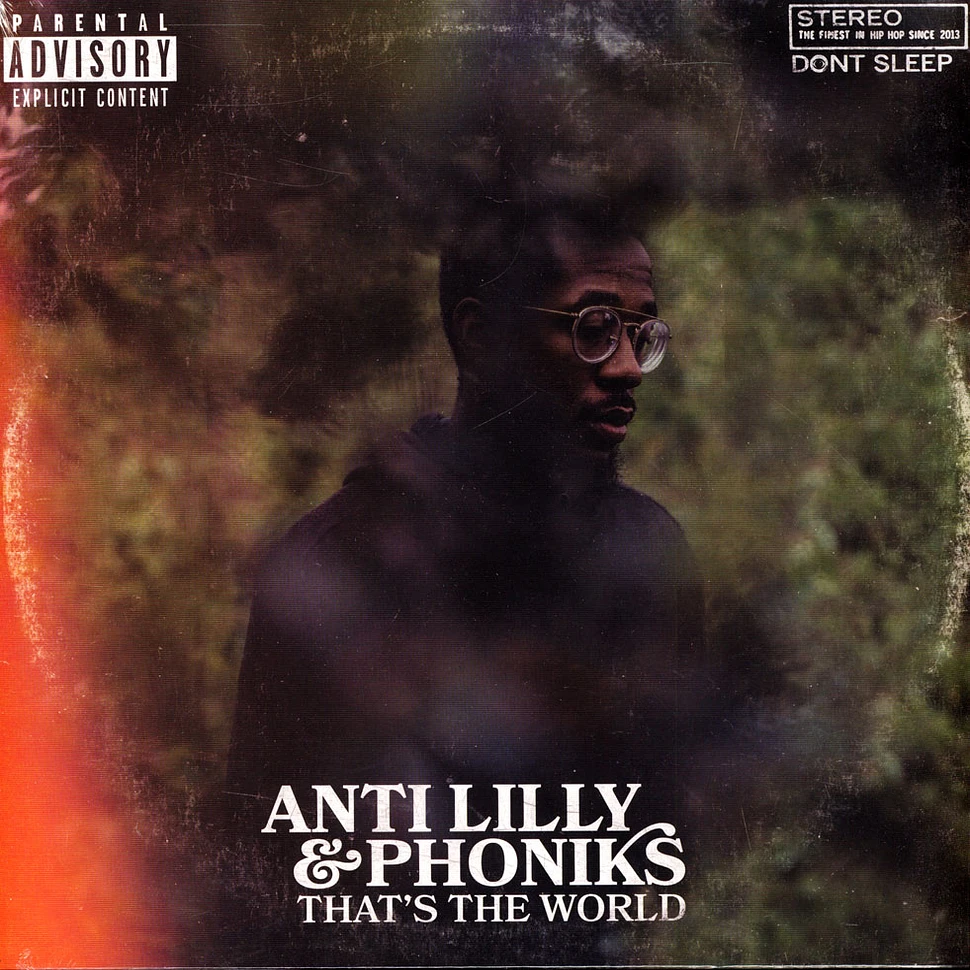 Anti-Lilly & Phoniks - That's The World Orange Crush / Coke Bottle Green / Swamp Green Vinyl Edition