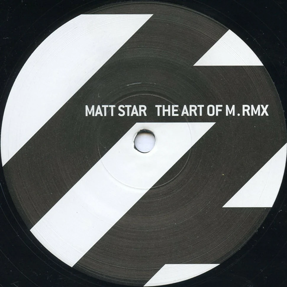 Matt Star - The Art Of M. Rmx