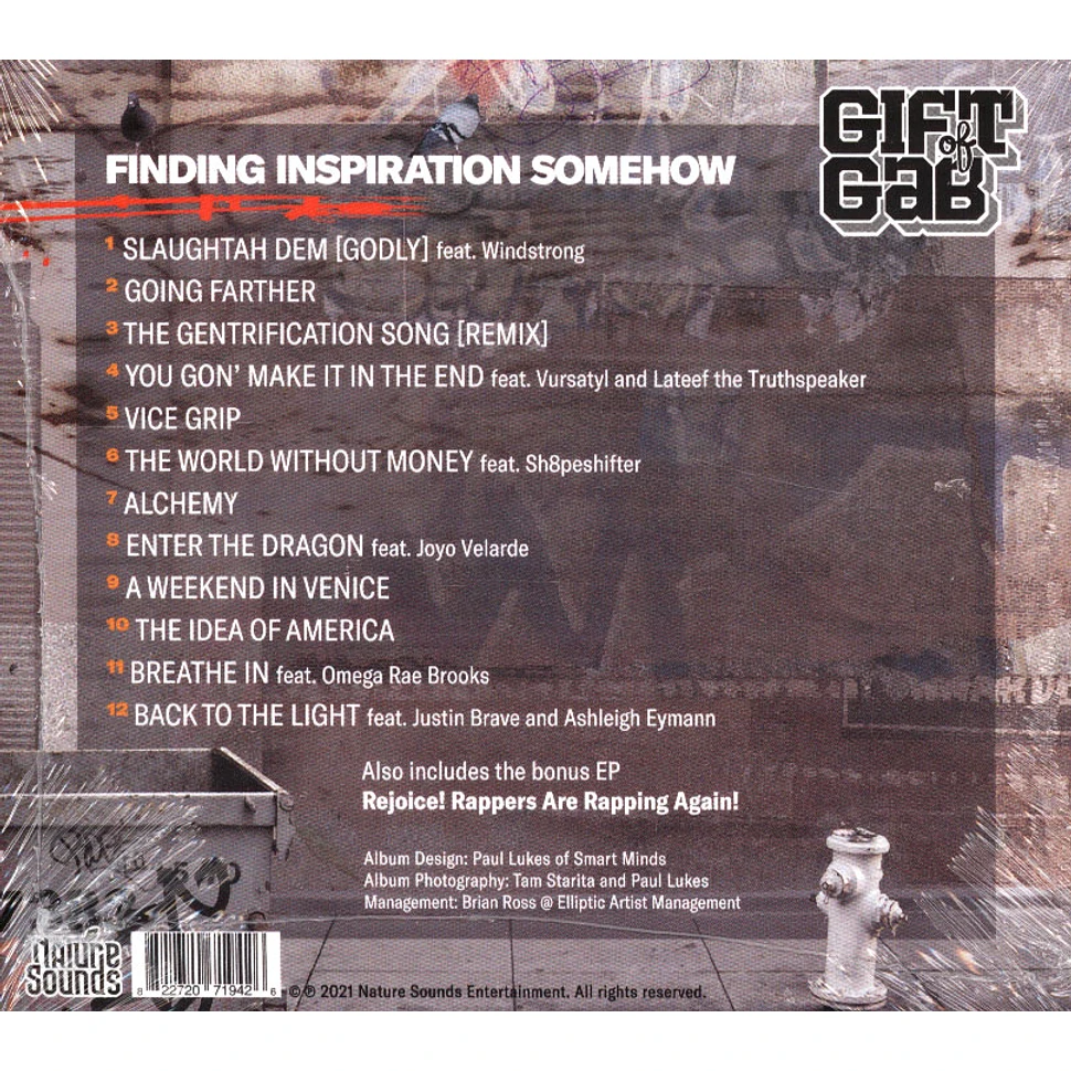 Gift Of Gab - Finding Inspiration Somehow