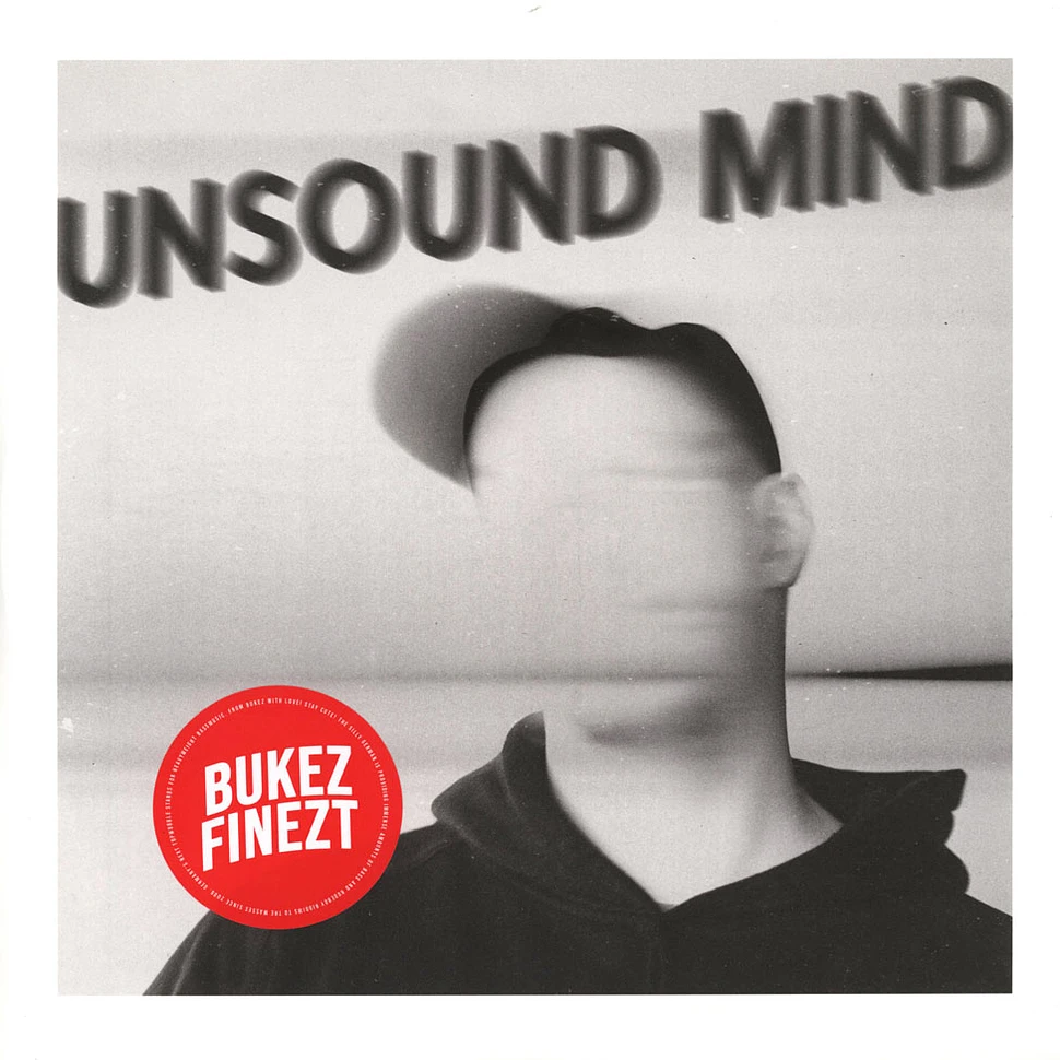 Bukez Finezt - Unsound Mind EP