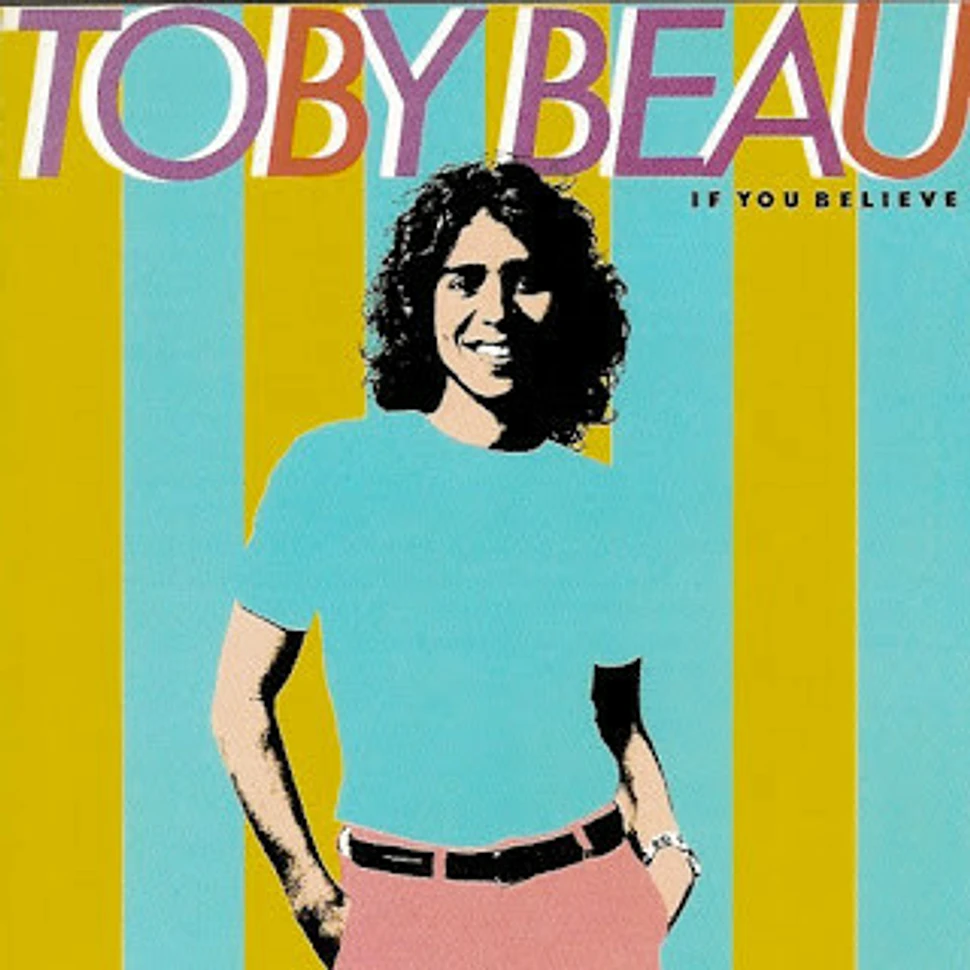 Toby Beau - If You Believe