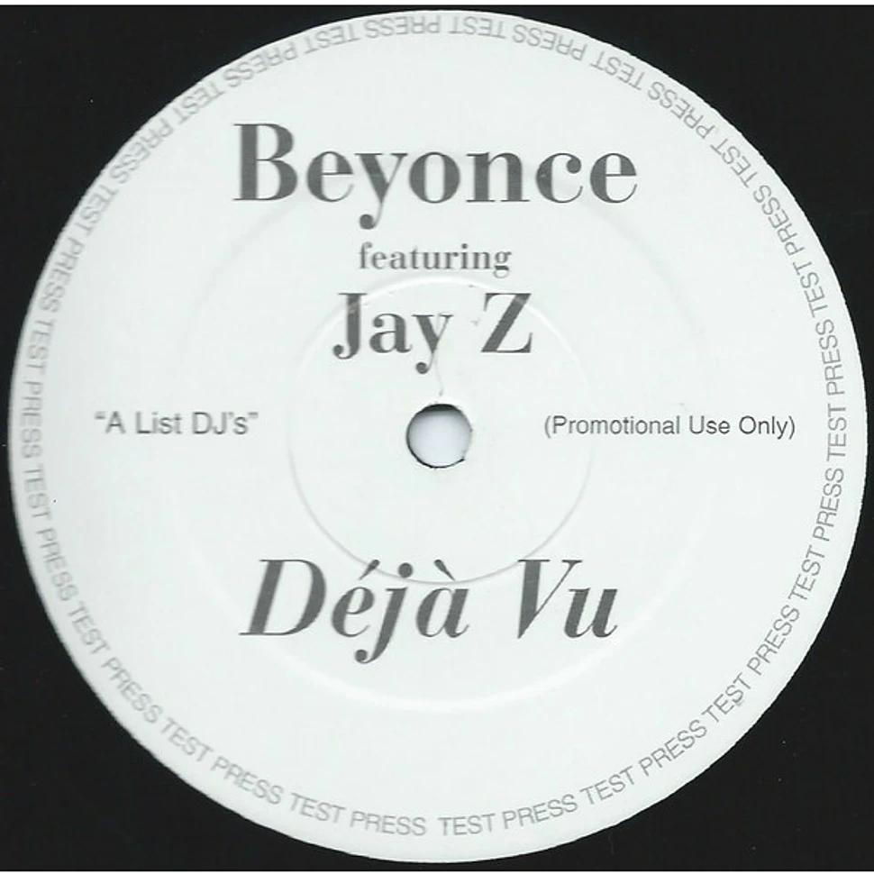 Beyoncé Featuring Jay-Z - Déjà Vu