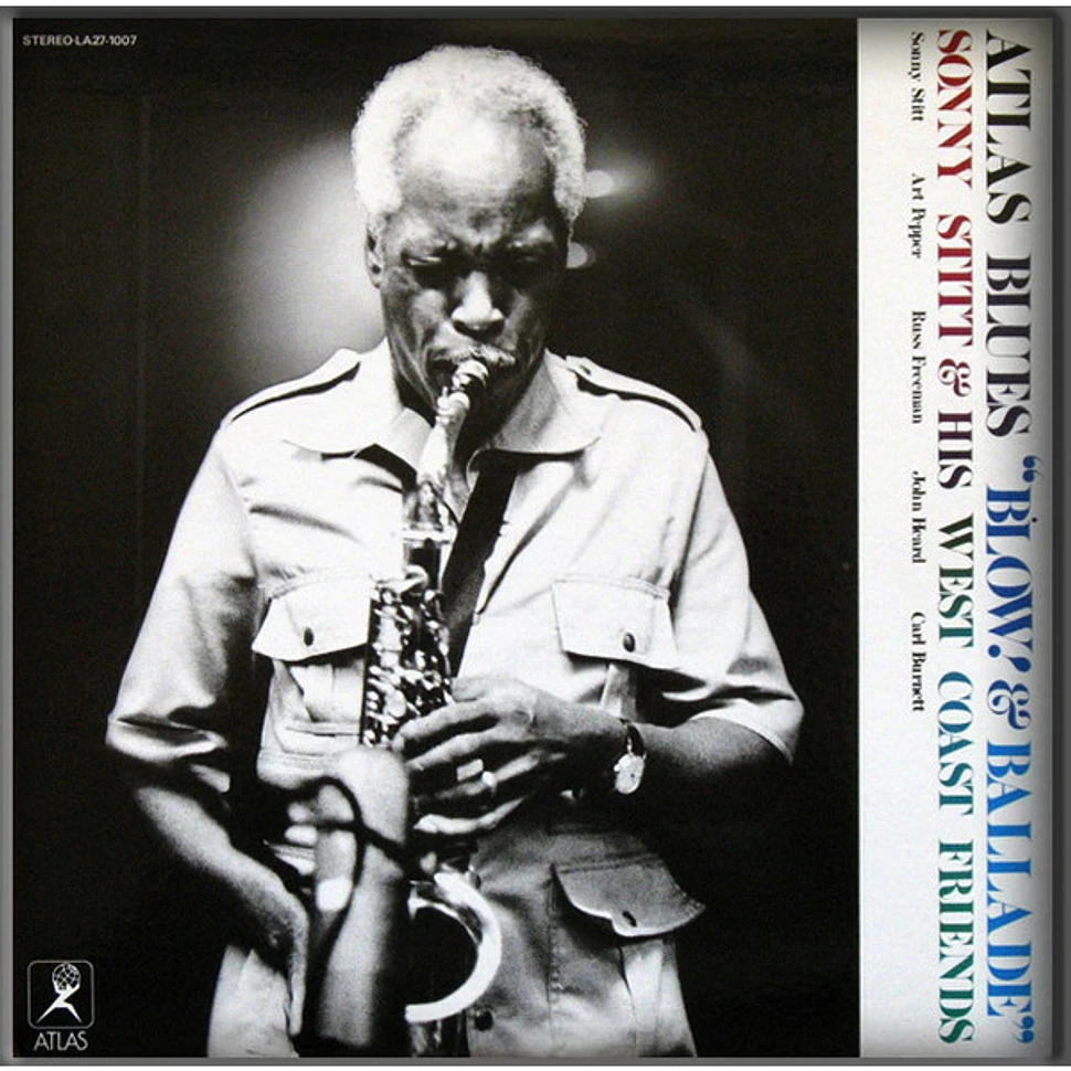 Sonny Stitt & His West Coast Friends - Atlas Blues 