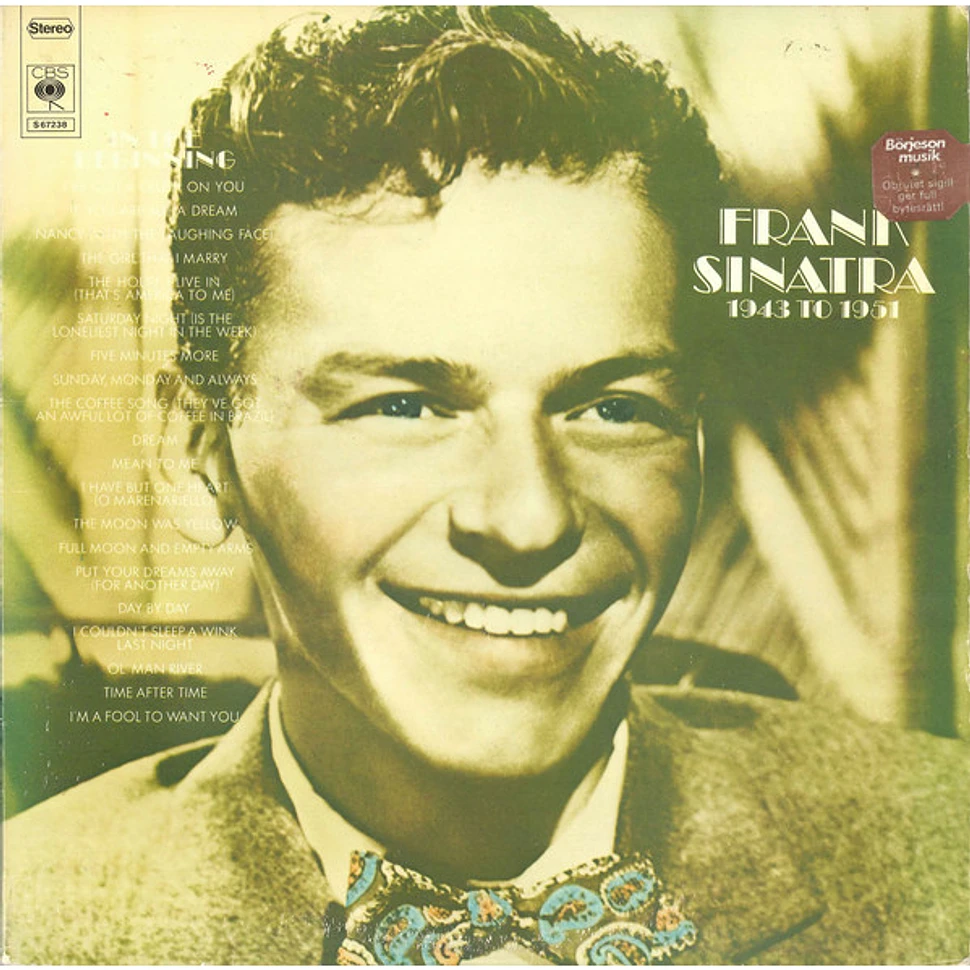 Frank Sinatra - In The Beginning 1943 To 1951