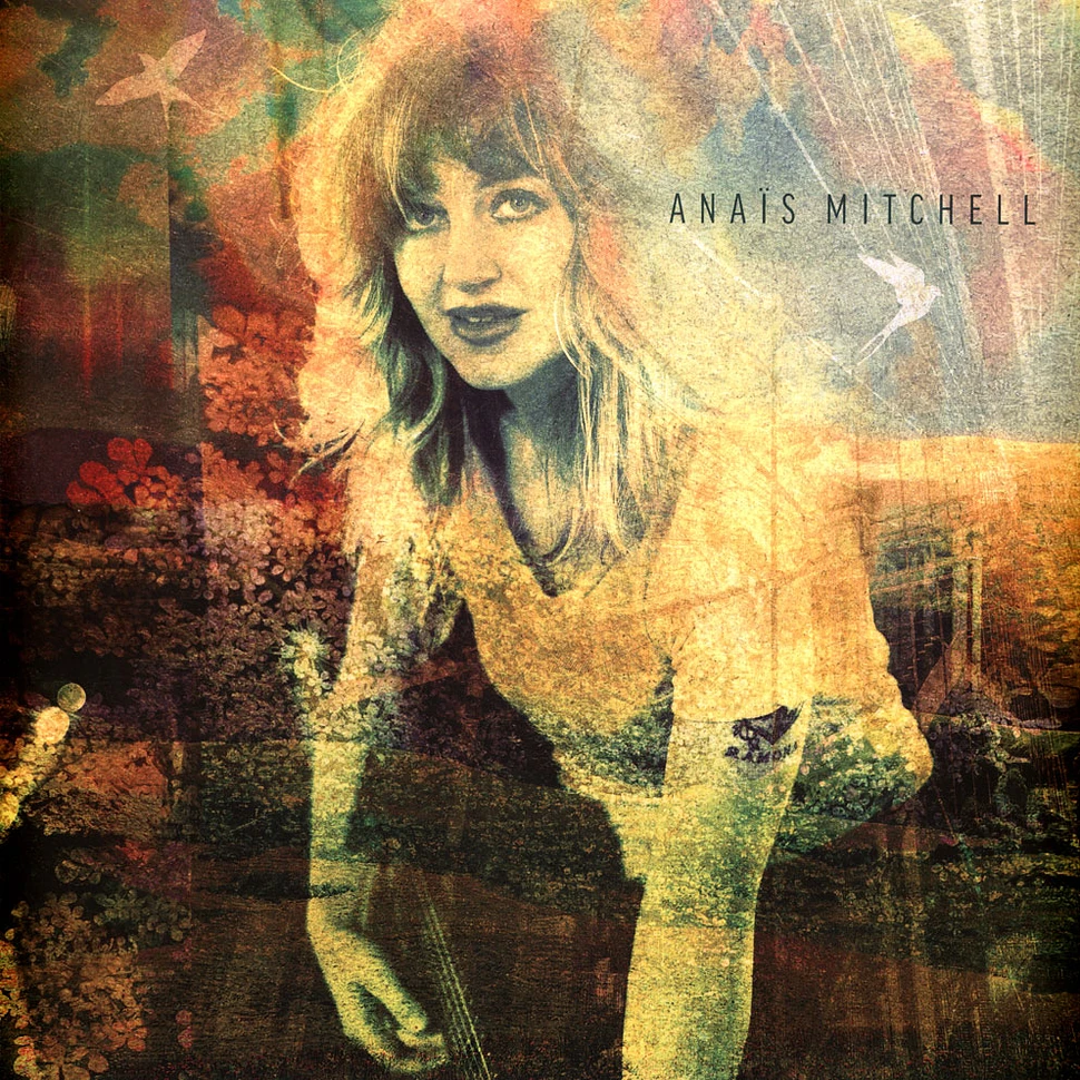 Anais Mitchell - Anaïs Mitchell