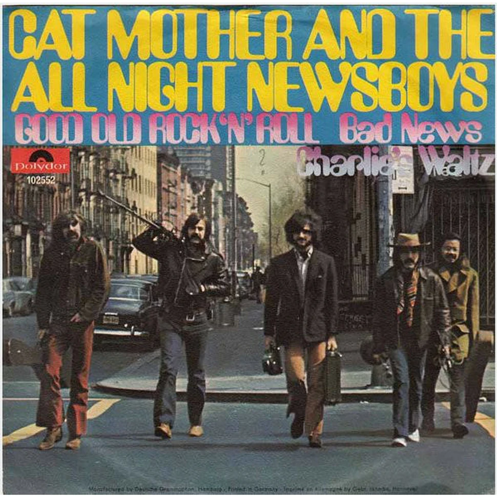 Cat Mother And The All-Night Newsboys - Good Old Rock 'N' Roll
