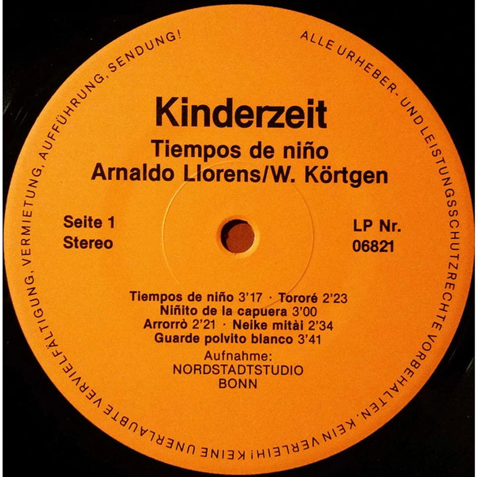 Arnaldo Llorens, Werner Körtken - Tiempos De Niño = Kinderzeit