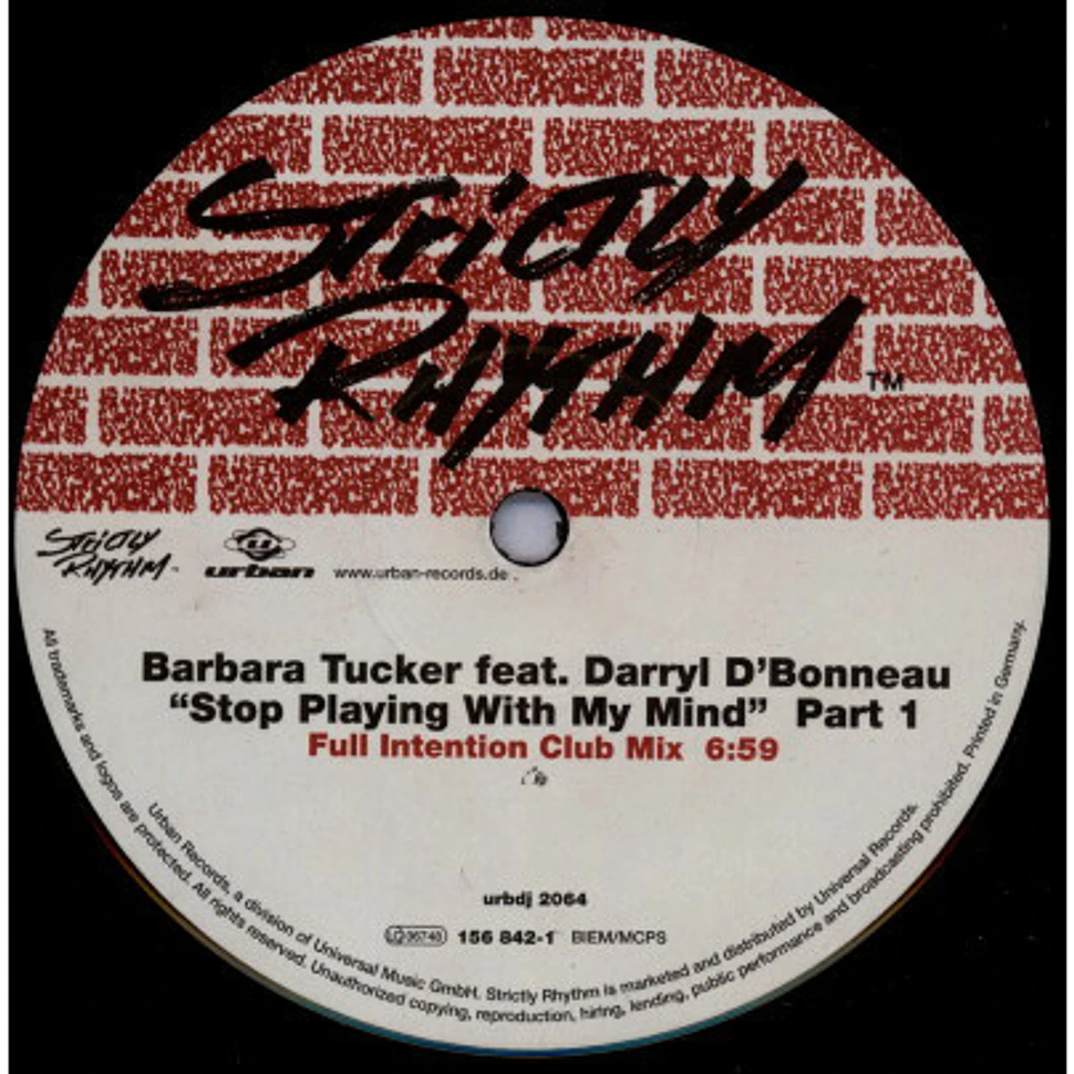 Barbara Tucker Feat. Darryl D'Bonneau - Stop Playing With My Mind (Part 1)