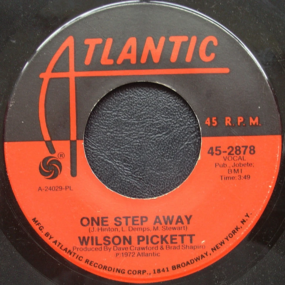 Wilson Pickett - One Step Away / Funk Factory