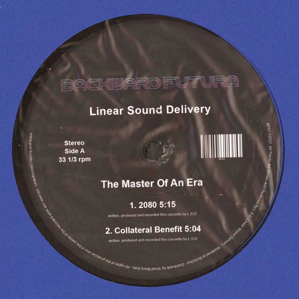 Linear Sound Delivery - The Master Of An Era