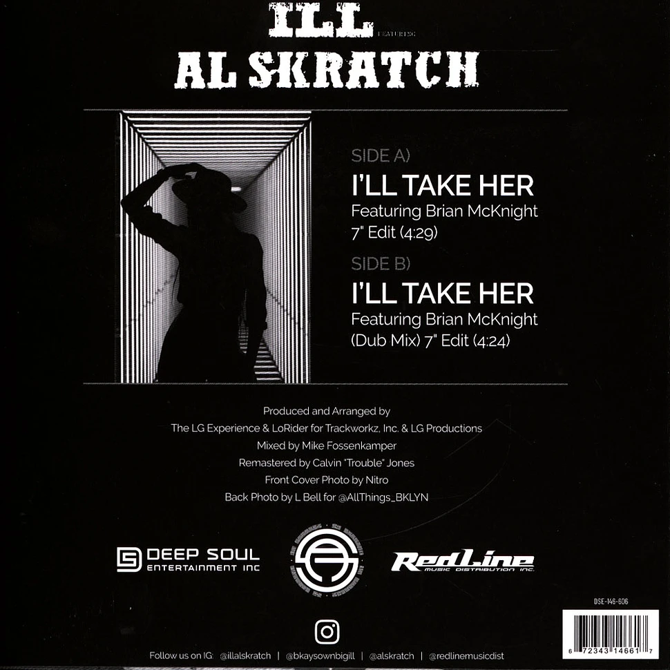 Ill featuring Al Skratch - I'll Take Her Feat. Brian McKnight