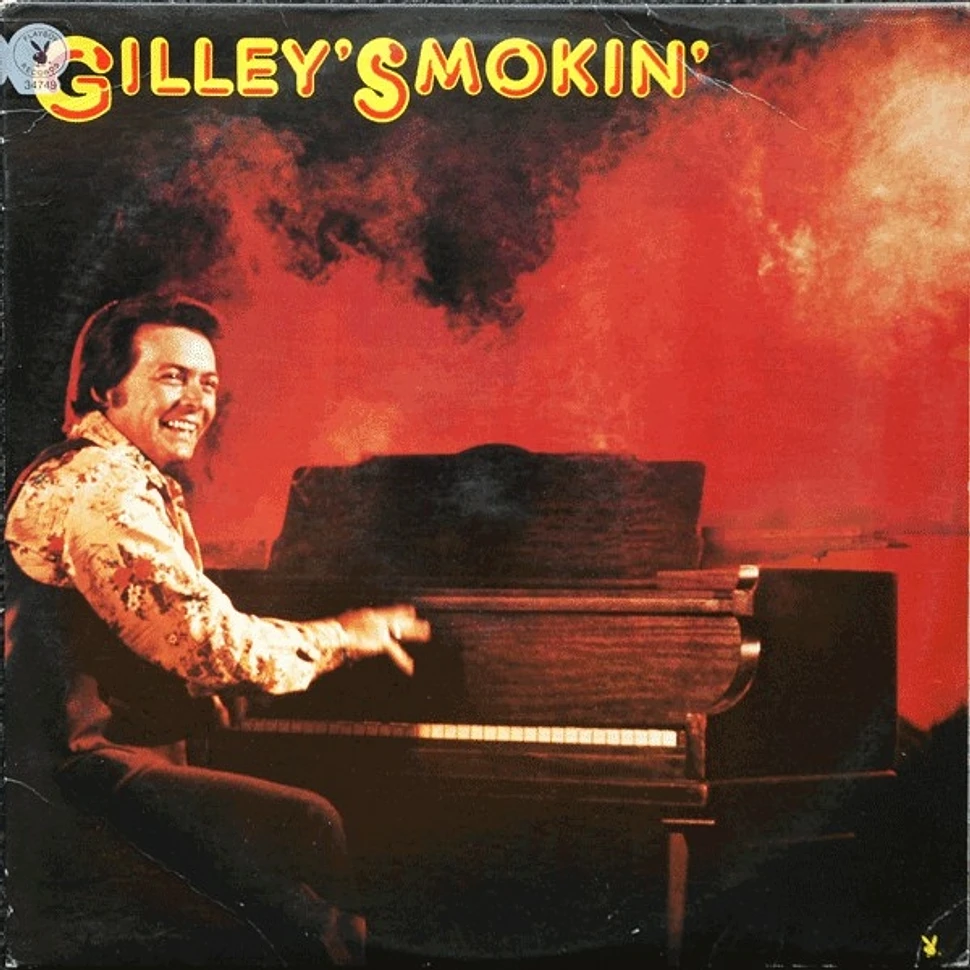 Mickey Gilley - Gilley's Smokin'
