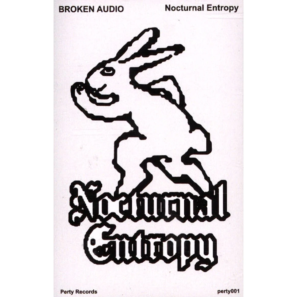 Broken Audio - Nocturnal Entropy EP