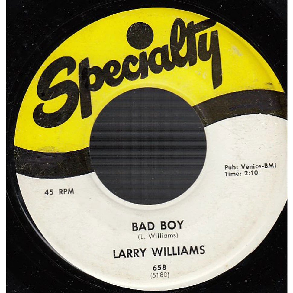 Larry Williams - Bad Boy / She Said, "Yeah"