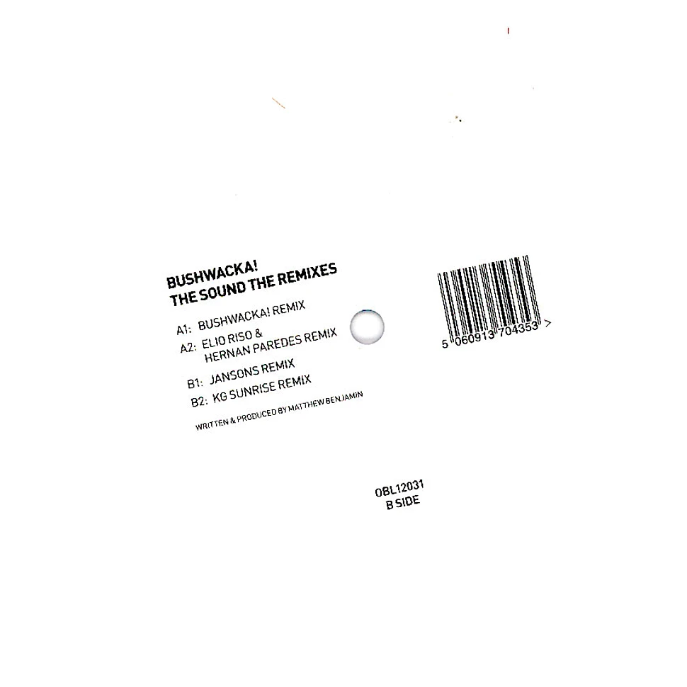 Bushwacka! - The Sound Remixes White Vinyl Edition