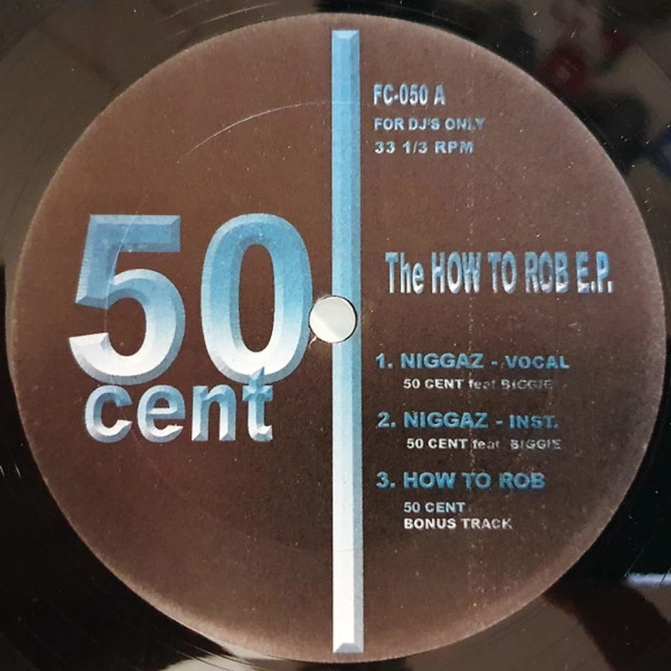 50 Cent - How To Rob E.P.