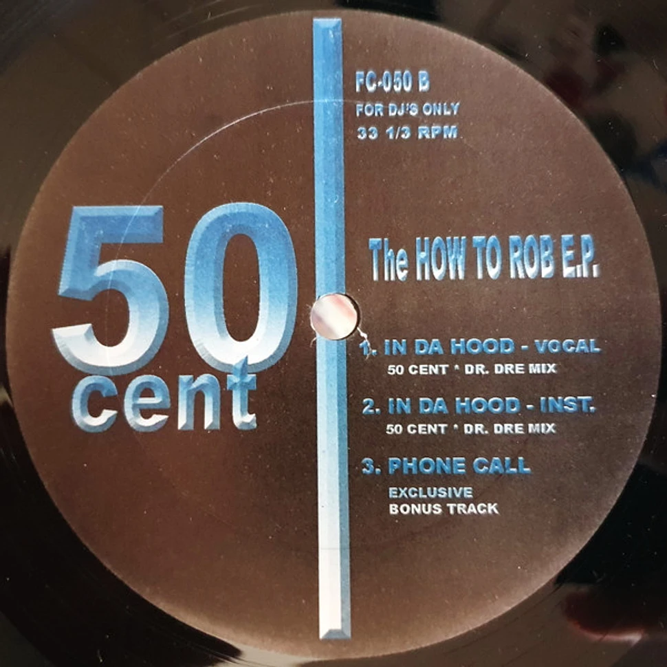 50 Cent - How To Rob E.P.