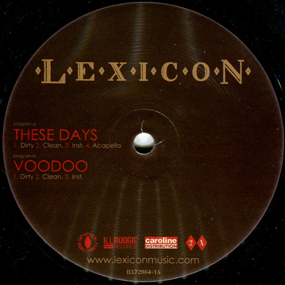 Lexicon - These Days / Voodoo