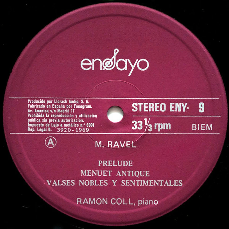 Maurice Ravel, Ramón Coll - Prelude / Menuet Antique / Valses Nobles Y Sentimentales / Jeux D'Eau / Me Mere L'Oye