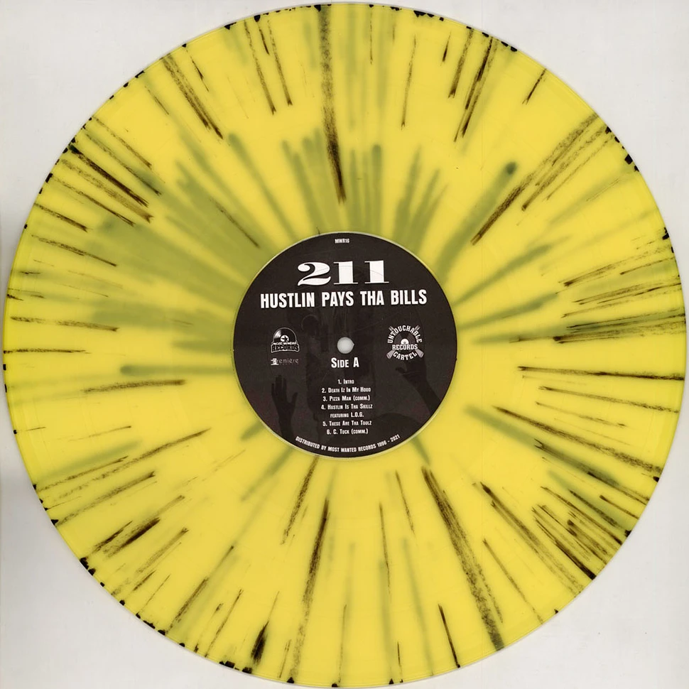 211 - Hustlin Pays Tha Bills Splatter Vinyl Edition