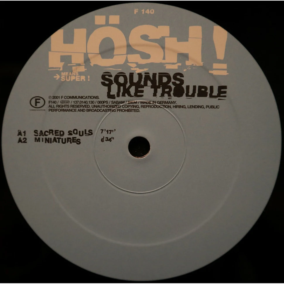 Hösh! - Sounds Like Trouble EP