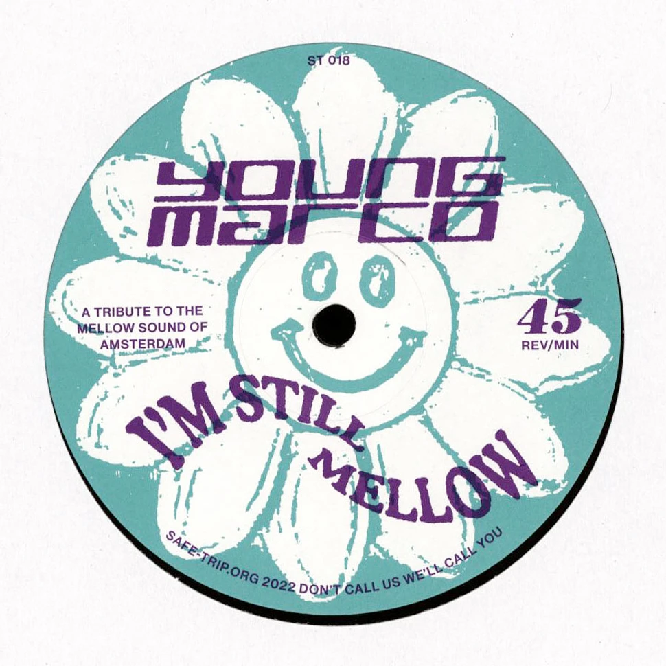 Young Marco - I'm Still Mellow