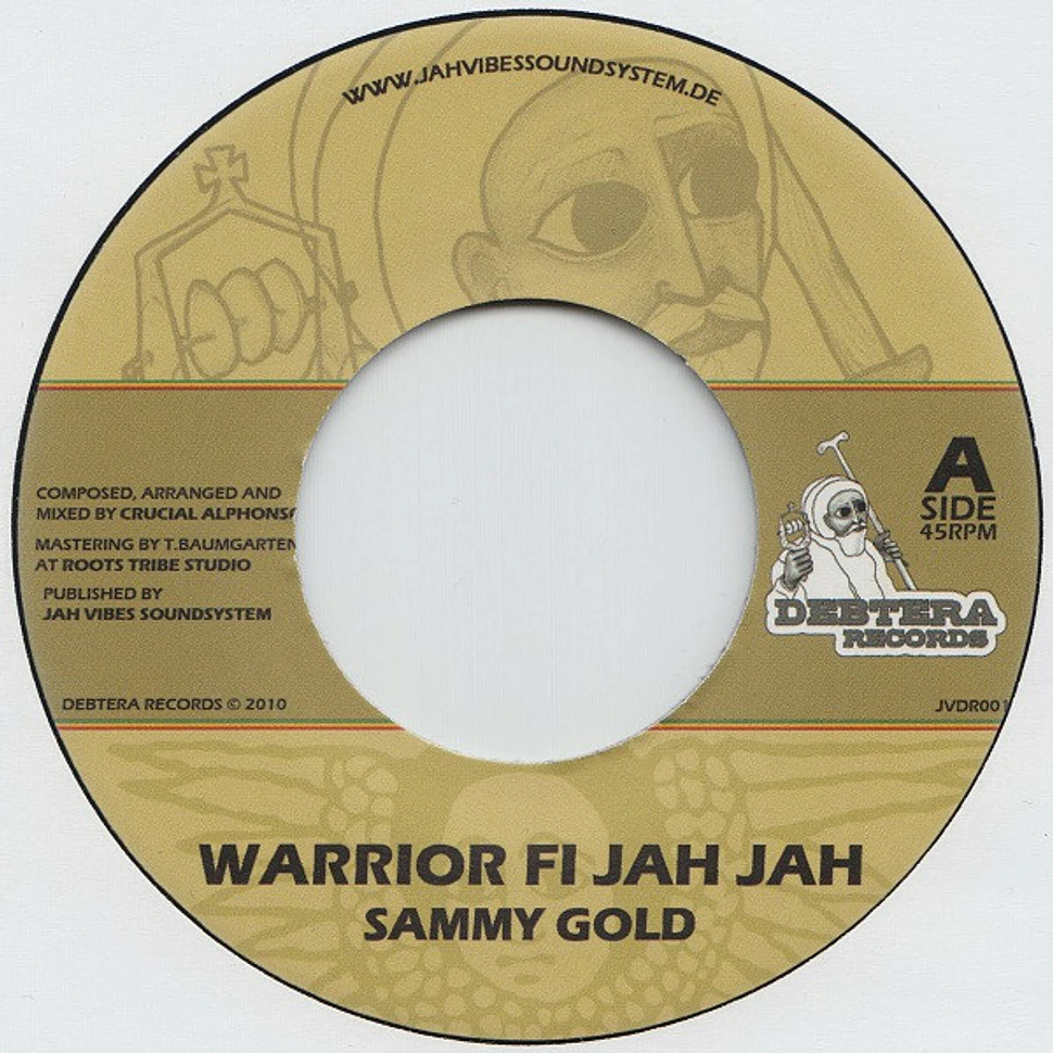 Sammy Gold - Warrior Fi Jah Jah