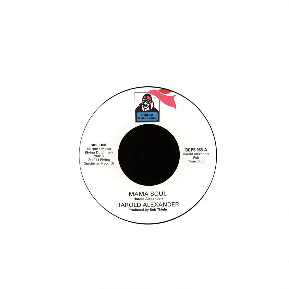 Harold Alexander / Pretty Purdie - Mama Soul / Heavy Soul Slinger