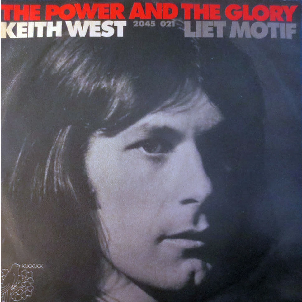 Keith West - The Power And The Glory