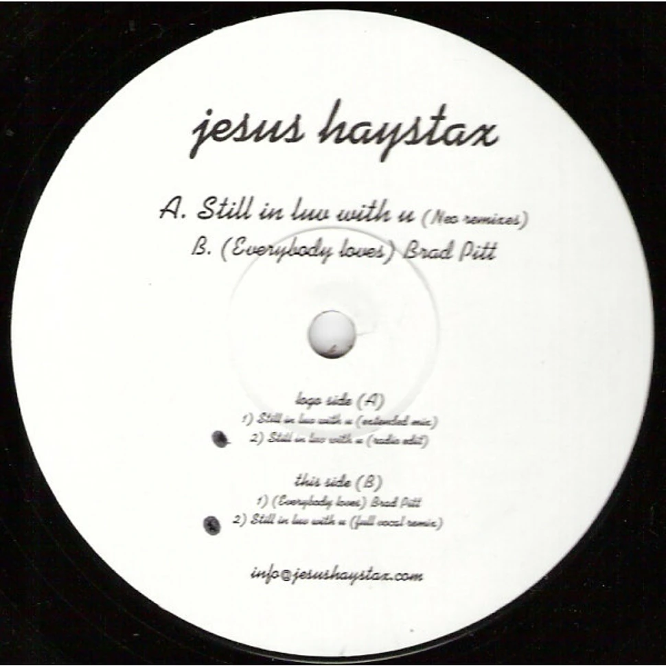 Jesus Haystax - Still In Luv With U (Neo Remixes)