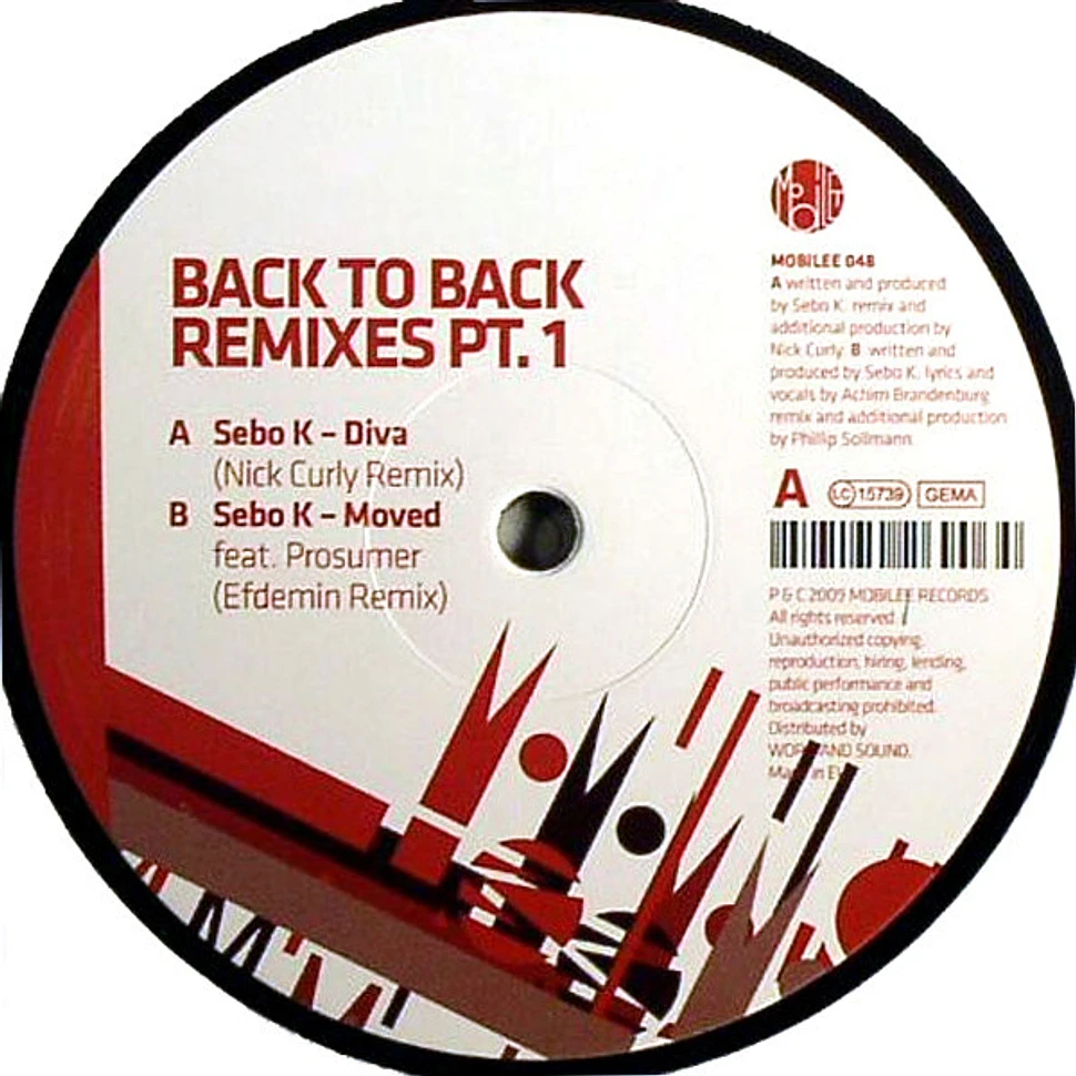 Sebo K - Back To Back (Remixes Pt.1)