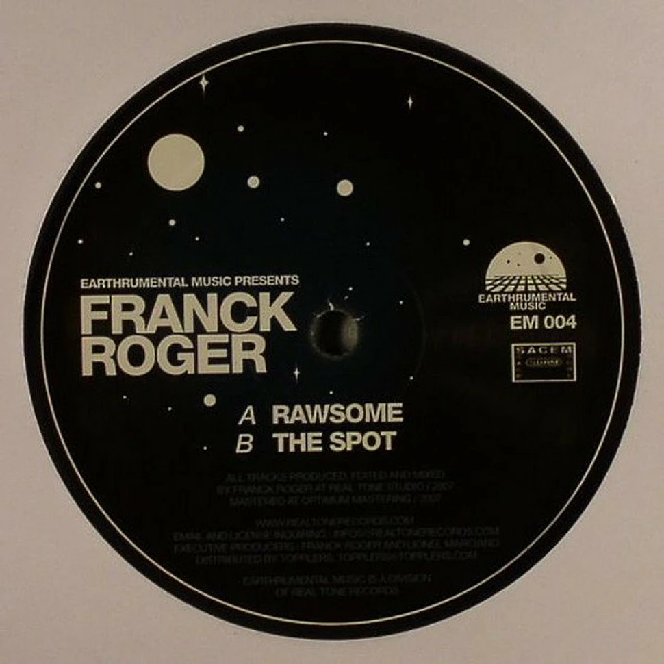 Franck Roger - Rawsome / The Spot