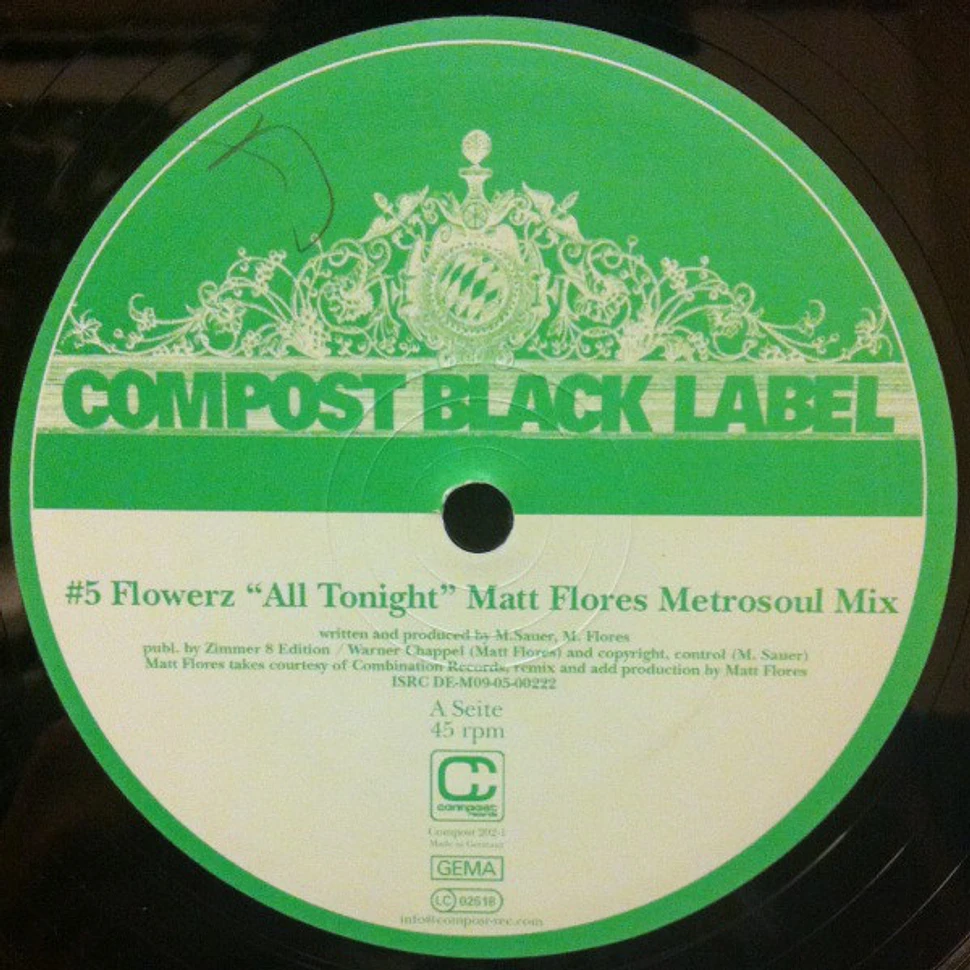Flowerz / Tyree Cooper & Matt Flores Pres. Goosebumpz - All Tonight / Close Life Off