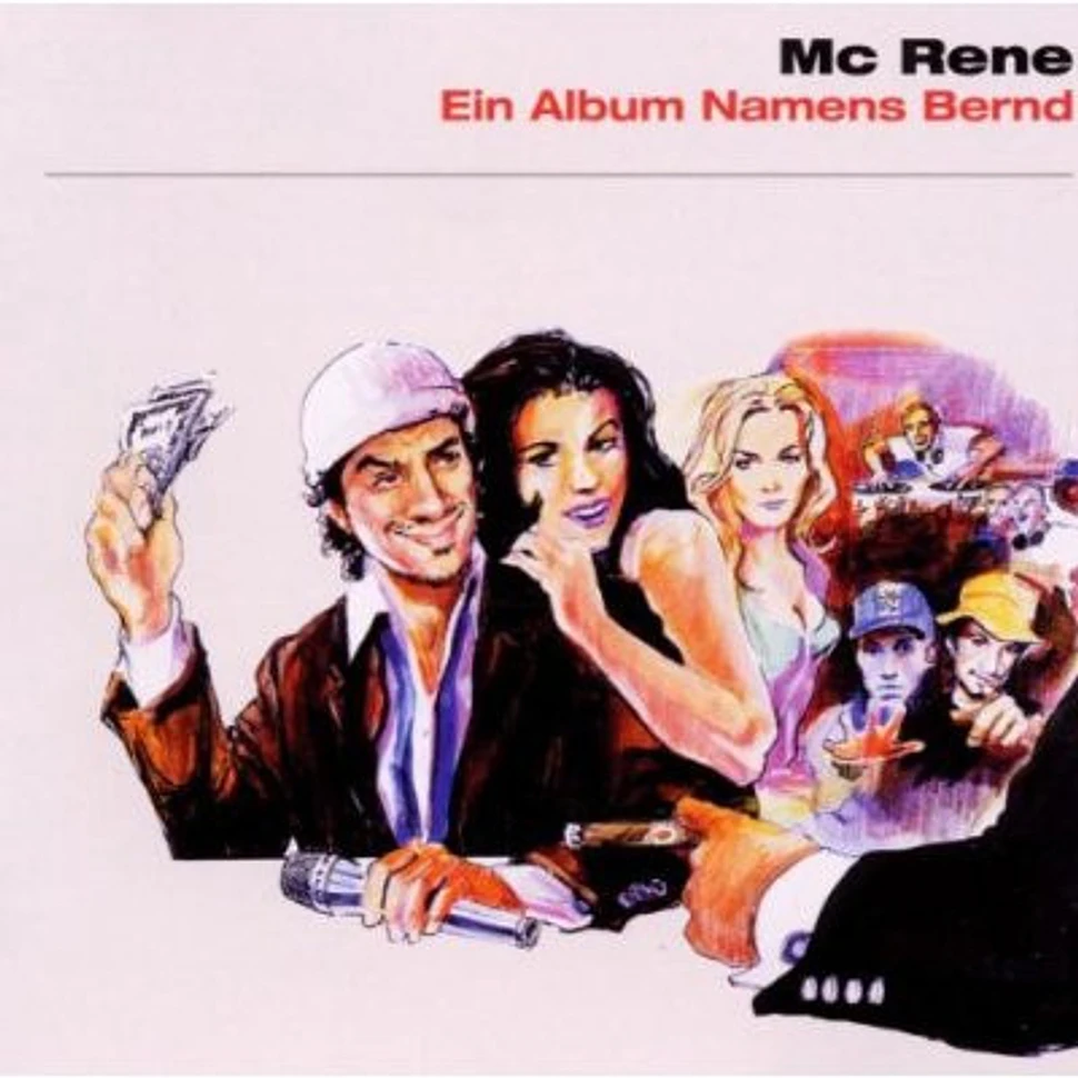MC Rene - Ein Album Namens Bernd